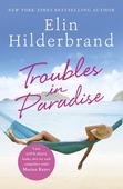 Troubles in Paradise
