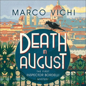 Death in August - Book One (lydbok) av Marco Vichi