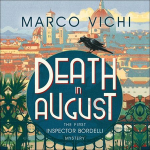 Death in August (lydbok) av Marco Vichi, Ukje