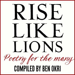 Rise Like Lions (lydbok) av Ben Okri