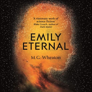Emily Eternal (lydbok) av M. G. Wheaton