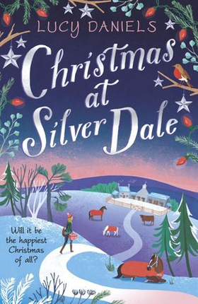 Christmas at Silver Dale - the perfect Christmas romance for 2023 - featuring the original characters in the Animal Ark series! (ebok) av Lucy Daniels