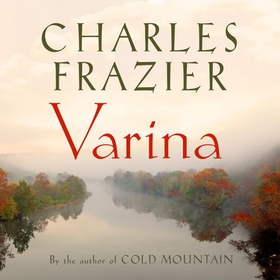 Varina (lydbok) av Charles Frazier