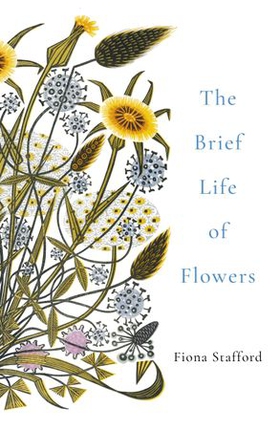 The Brief Life of Flowers (ebok) av Fiona Stafford