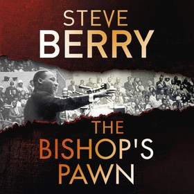 The Bishop's Pawn (lydbok) av Steve Berry