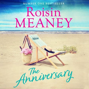 The Anniversary (lydbok) av Roisin Meaney