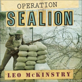 Operation Sealion (lydbok) av Leo McKinstry, 