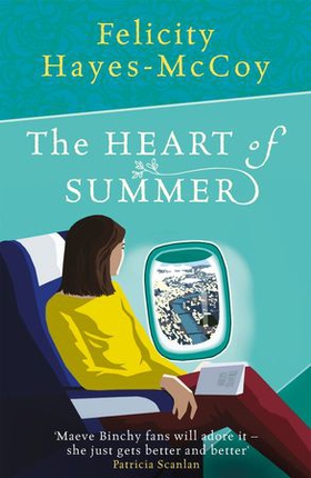 The Heart of Summer (Finfarran 6) (ebok) av Felicity Hayes-McCoy