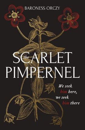 The Scarlet Pimpernel (ebok) av Baroness Orczy