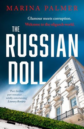 The Russian Doll - The most gripping, addictive and twisty thriller of the year so far (ebok) av Marina Palmer