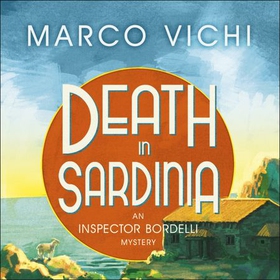 Death in Sardinia - Book Three (lydbok) av Marco Vichi