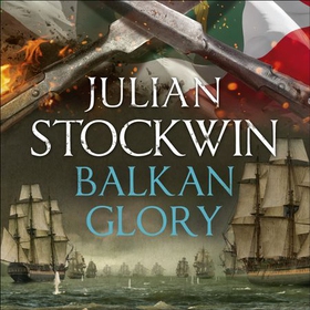 Balkan Glory - Thomas Kydd 23 (lydbok) av Julian Stockwin