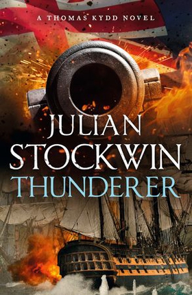 Thunderer - Thomas Kydd 24 (ebok) av Julian Stockwin
