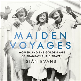 Maiden Voyages