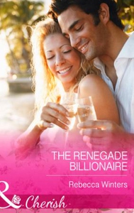 The Renegade Billionaire (ebok) av Rebecca Wi