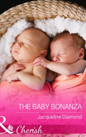 The Baby Bonanza (ebok) av Jacqueline Diamond
