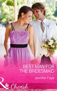 Best Man for the Bridesmaid (ebok) av Jennife