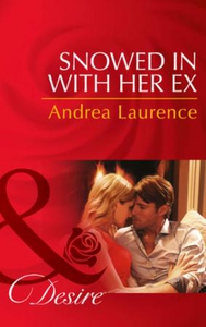 Snowed in with Her Ex (ebok) av Andrea Lauren