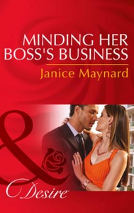 Minding Her Boss's Business (ebok) av Janice