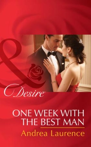 One Week With The Best Man (ebok) av Andrea L