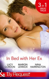 In Bed with Her Ex (ebok) av Lucy Gordon, Mar