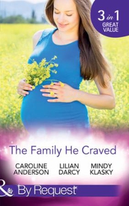 The Family He Craved (ebok) av Caroline Ander