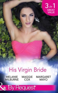 His Virgin Bride (ebok) av Melanie Milburne,