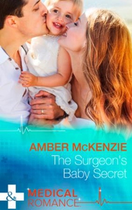 The Surgeon's Baby Secret (ebok) av Amber McK