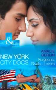 Surgeons, Rivals...Lovers (ebok) av Amalie Be