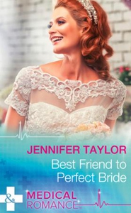 Best Friend to Perfect Bride (ebok) av Jennif
