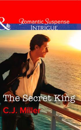 The Secret King (ebok) av C.J. Miller