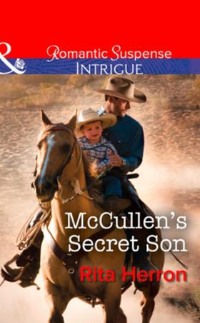 McCullen's Secret Son (ebok) av Rita Herron