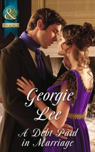 A Debt Paid In Marriage (ebok) av Georgie Lee