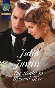 The Rake to Reveal Her (ebok) av Julia Justis