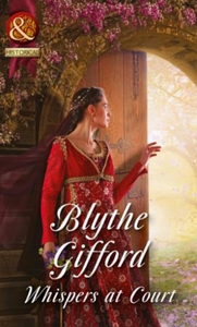 Whispers At Court (ebok) av Blythe Gifford