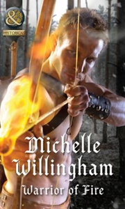Warrior Of Fire (ebok) av Michelle Willingham