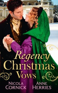 Regency Christmas Vows (ebok) av Nicola Corni