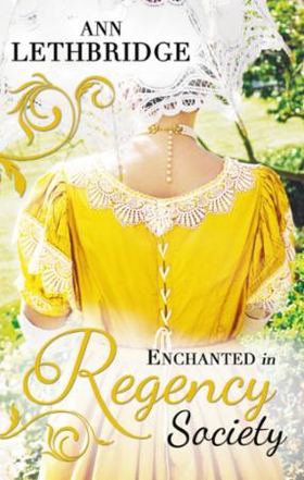 Enchanted in Regency Society (ebok) av Ann Le