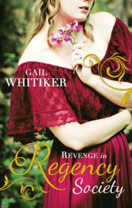 Revenge In Regency Society (ebok) av Gail Whi