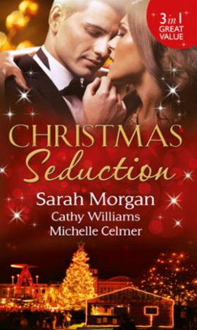 Christmas Seduction (ebok) av Sarah Morgan, C