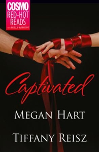 Captivated (ebok) av Megan Hart, Tiffany Reis