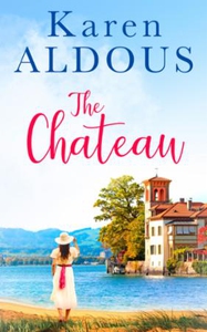 The Chateau (ebok) av Karen Aldous