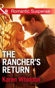 The Rancher's Return (ebok) av Karen Whiddon