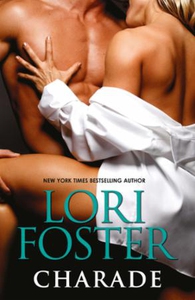 Charade (ebok) av Lori Foster