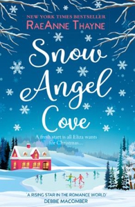 Snow Angel Cove (ebok) av RaeAnne Thayne