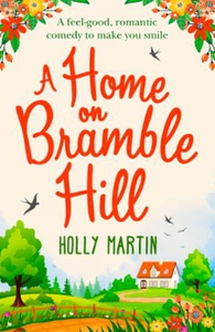 A Home On Bramble Hill (ebok) av Amelia Thorn