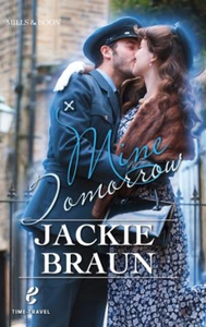 Mine Tomorrow (ebok) av Jackie Braun
