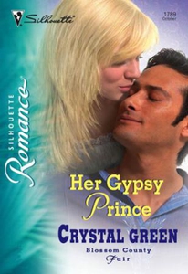 Her Gypsy Prince (ebok) av Crystal Green