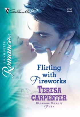 Flirting with Fireworks (ebok) av Teresa Carp
