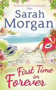 First Time in Forever (ebok) av Sarah Morgan